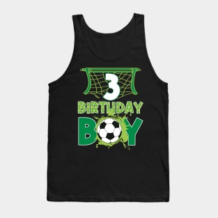 3rd Birthday Boy Soccer Funny B-day Gift For Boys Kids Tank Top